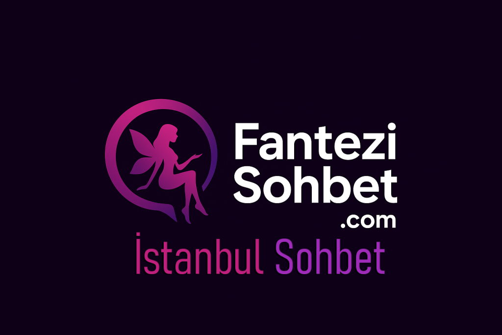 İstanbul Chat | İstanbul Sohbet Odaları – Yeni İnsanlar, Sıcak Muhabbetler
